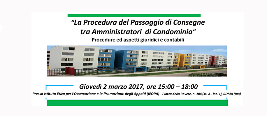 passaggio di consegna tra amministratori di condominio Gianluigi Palombo